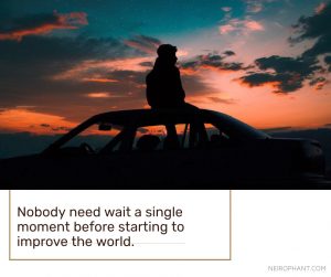 How wonderful it is that nobody need wait a single moment before starting to improve the world